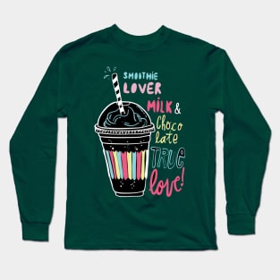 Smoothie lover Long Sleeve T-Shirt